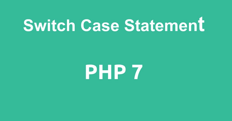 Switch Case جملة التبديل الشرطية في PHP - برمجة php - Fawatech